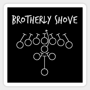 The Brotherly Shove Philadelphia Football Magnet